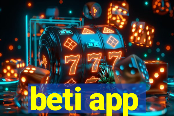 beti app